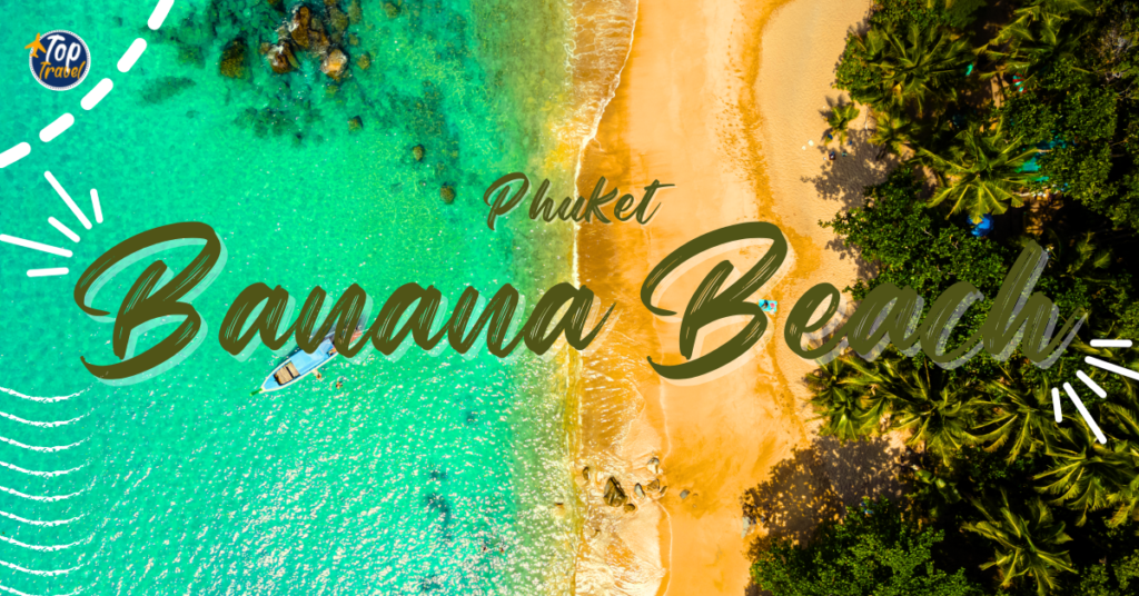 Banana Beach Phuket